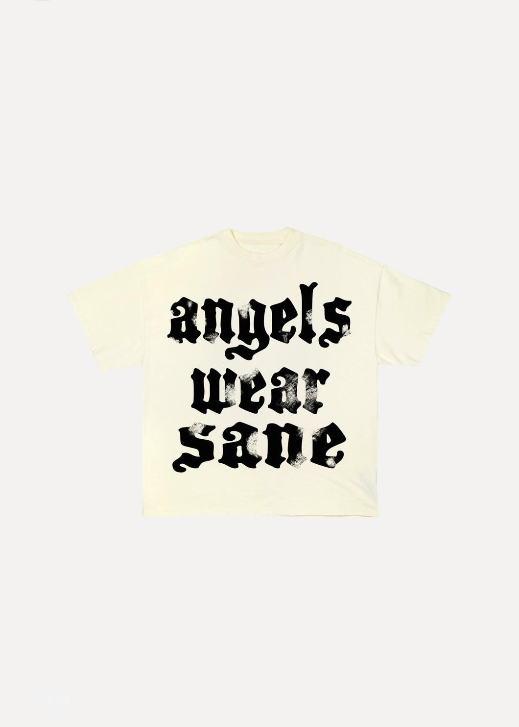 ANGELS WEAR SANE TEE