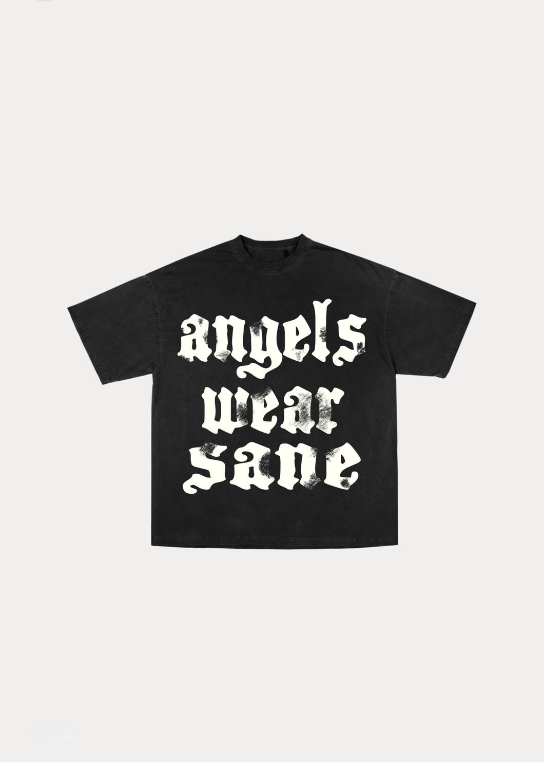 ANGELS WEAR SANE TEE